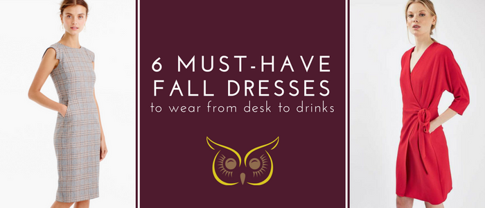 6 Must-Have Fall Dresses You Can Wear From Desk To Drinks